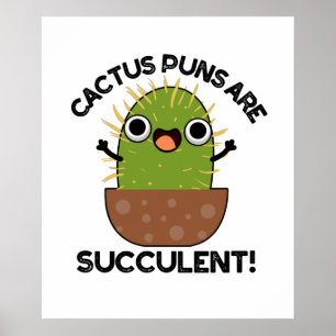 Poster Cactus Puns São Arma De Plantas Engraçadas Com Suc