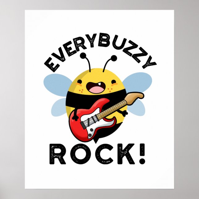 Poster Cada Buzzy Rock Música Engraçada Bebe Pun (Frente)