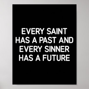 Poster Cada Santo Tem Um Passado, Inspirador
