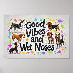 Poster Cães, Boas Vibrações e Narizes Molhados Rabiscos d