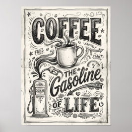 Poster café a gasolina da vida