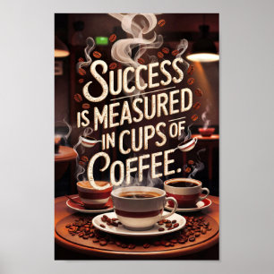 Poster Café abre citações motivacionais de sucesso