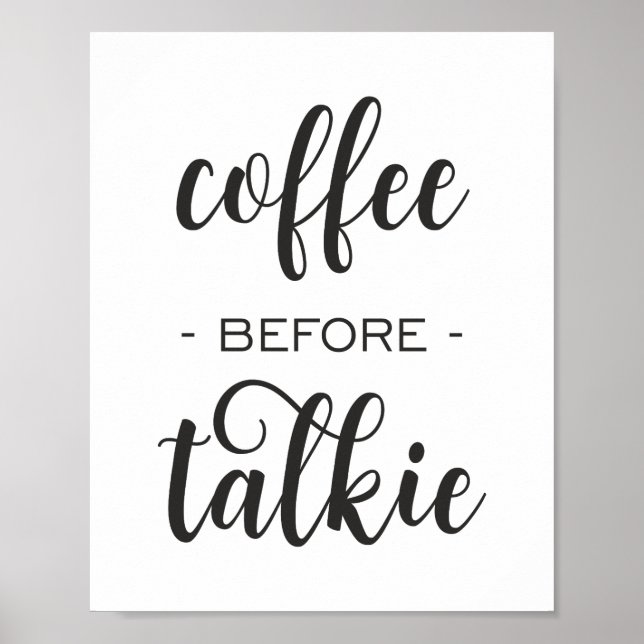 Poster Café antes de Talkie Engraçado Kitchen Wall Art Po (Frente)