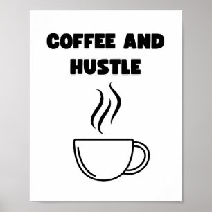 Poster Café e Hustle Wall Art