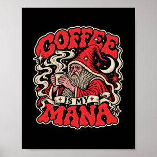Poster Café É Meu Mana