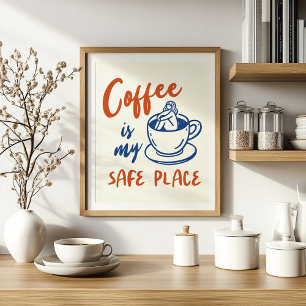 Poster Café É O Meu Lugar Seguro - Arte Mínima Louca