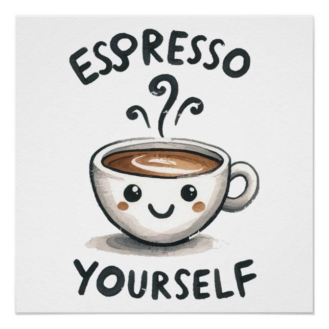 Pôster Café Espresso Yourself (Frente)