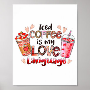 Poster Café Gelado É Minha Linguagem do Amor Dia dos Namo