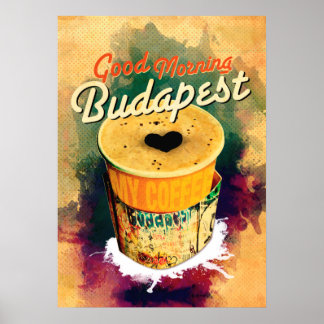 Pôster Café Graffitti Quebra Boa Manhã Budapeste!