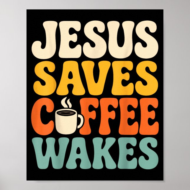 Poster Café Jesus Engraçado Fé Cristã Humor Crente (Frente)