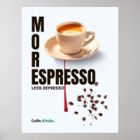 café MAIS ESPRESSO MENOS DEPRIMIDO Caffe d'Italia 