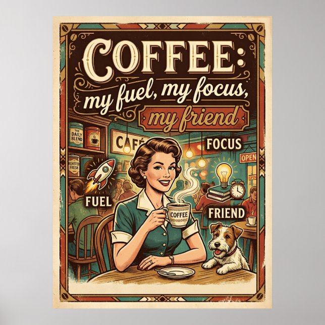 Poster café meu combustível meu foco meu amigo  (Frente)