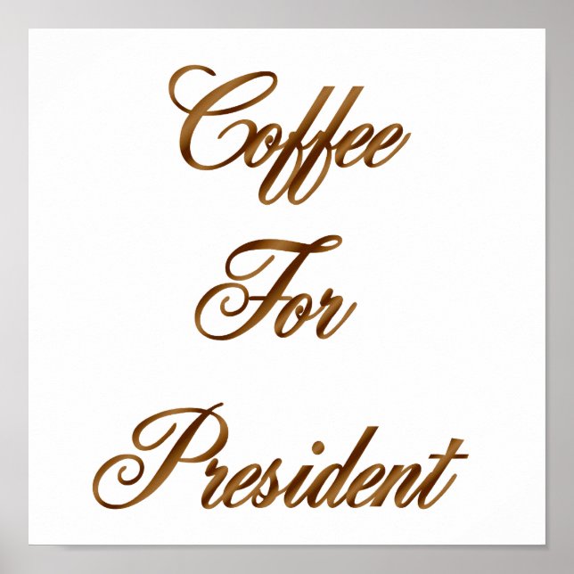 Pôster Café Para Presidente (Frente)