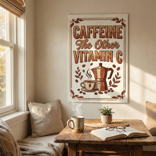 Poster Cafeína O Outro Vitamin C Café Vintage (Criador carregado)