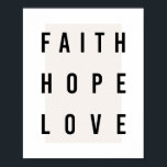 Poster Caixa de Amor Faith Hope<br><div class="desc">Caixa de Amor Faith Hope</div>