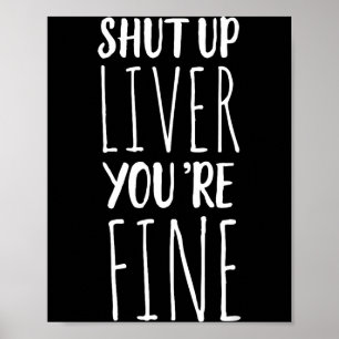 Poster Cala a Boca Fígado, Você Está Bem - Camiseta Diver