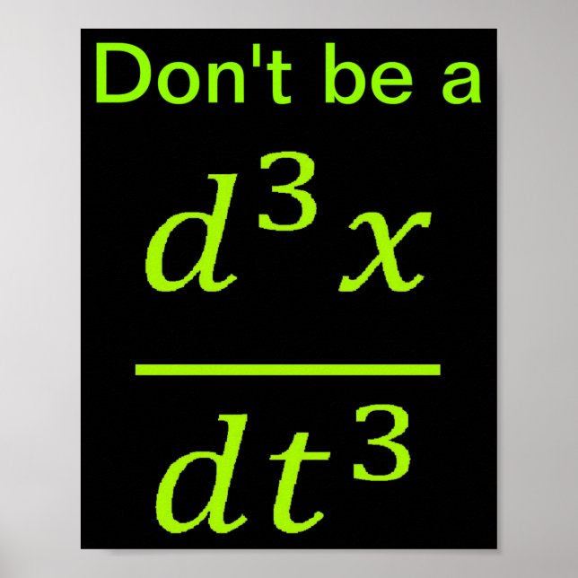 Poster Calculus Physics Joke  (Frente)