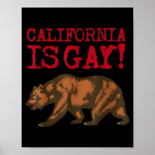 Poster Califórnia É Gay Urso Engraçado Dizendo Citação Ho
