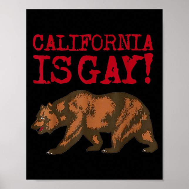 Poster California Is Gay Funny Bear Saying Quote Lgbt Men (Frente)