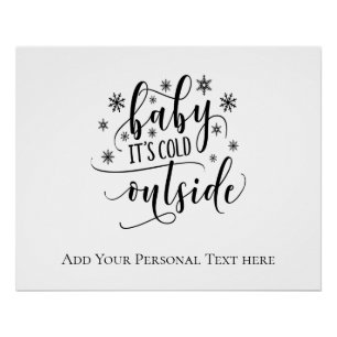 Pôster Caligrafia Personalizada Baby Está Frio Lá Fora