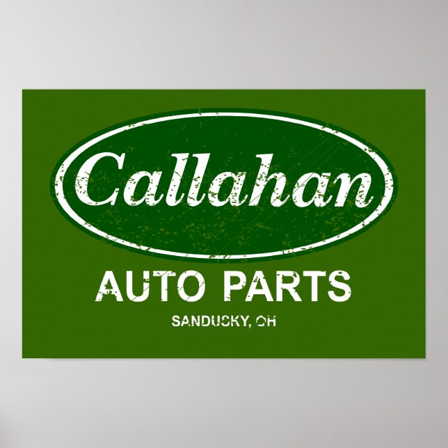 Pôster Callahan Auto Parts Poster- $19.95 (Frente)
