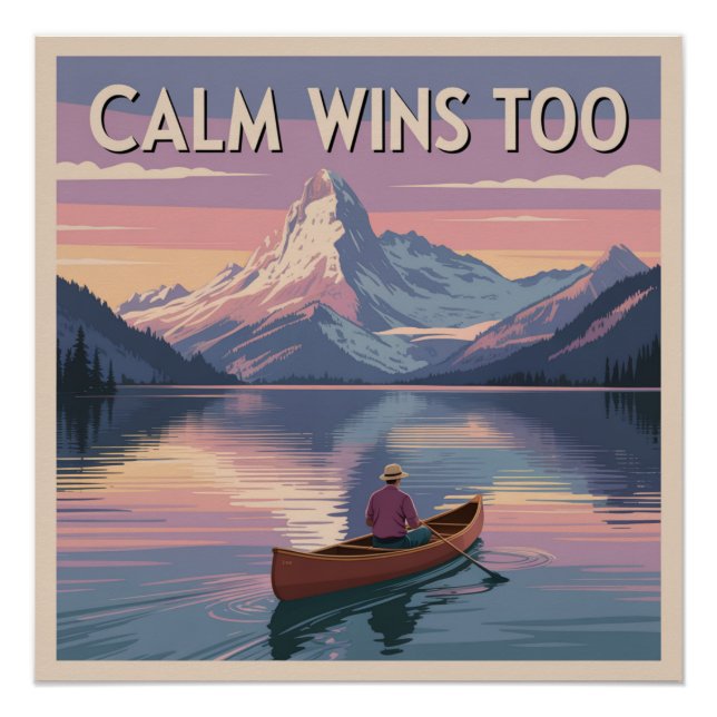 Pôster Calm Wins Too (Frente)