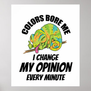 Poster Camaleão - Eu Mudo de Opinião Frequentemente