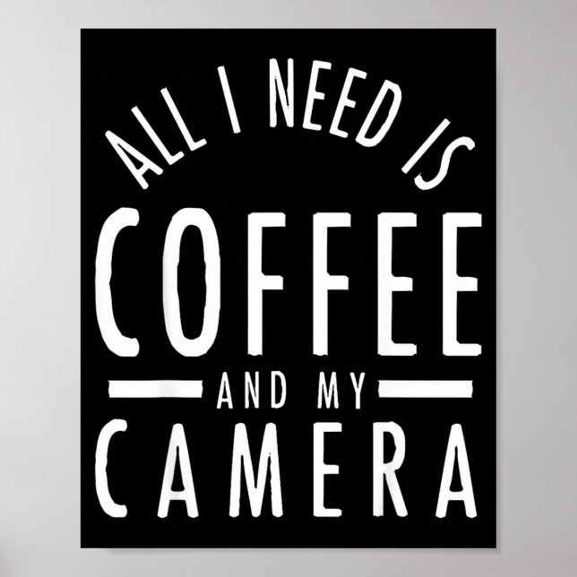 Poster Camera &amp; Coffee - Funny Photography Quote Phot (Frente)