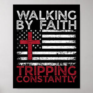 Poster Caminhando Pela Fé Tropeçando Constantemente Bíbli