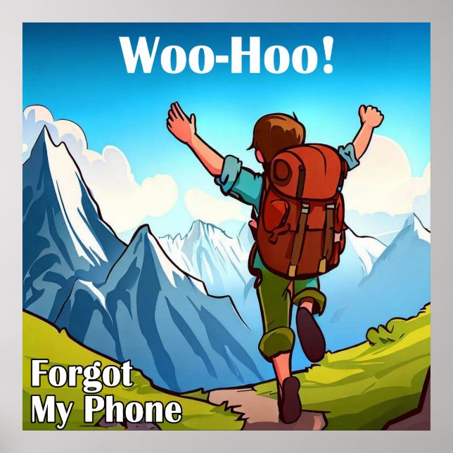 Poster Caminhando Woo-Hoo Esqueci Meu Celular (Frente)