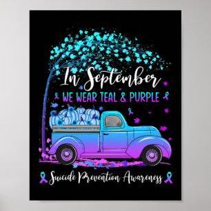 Poster Caminhão Em Setembro Vestimos Suicídio Teal E Roxo