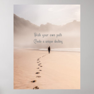 Poster Caminhe Seu Próprio Caminho Crie Um Destino Únic