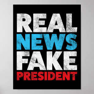 Poster Camisa Anti-Trump Notícias reais Camisa Presidente