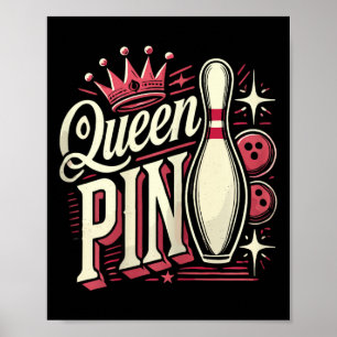 Poster Camisa da Rainha Pin Bowler Liga de Boliche Para B