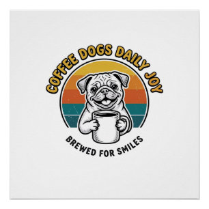 Pôster Camisa de Cachorro Café Design de Caneca de Cachor