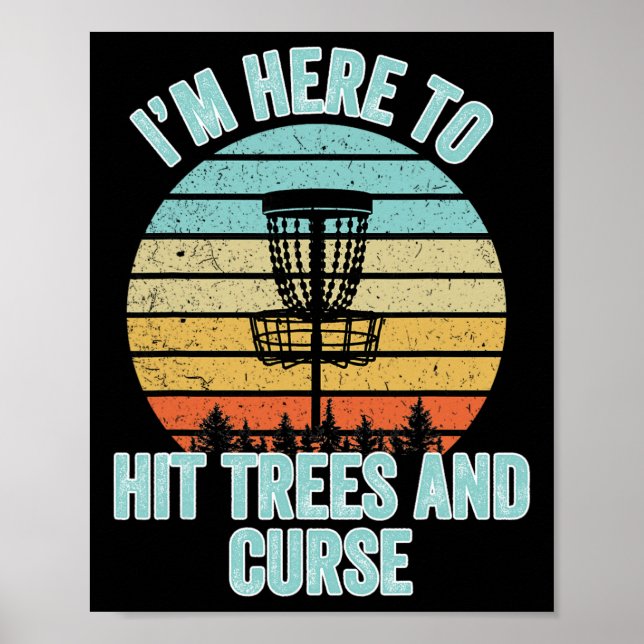 Poster Camisa de Disc Golf Engraçada Bate Árvores e Xinga (Frente)