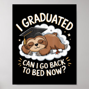 Poster Camisa De Graduação Engraçada - Eu Me Formei.