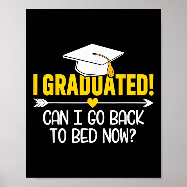 Poster Camisa De Graduação Engraçada - Eu Me Formei Posso (Frente)