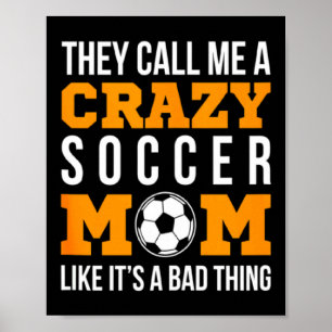 Poster Camisa de jogador de futebol louco de mãe de futeb