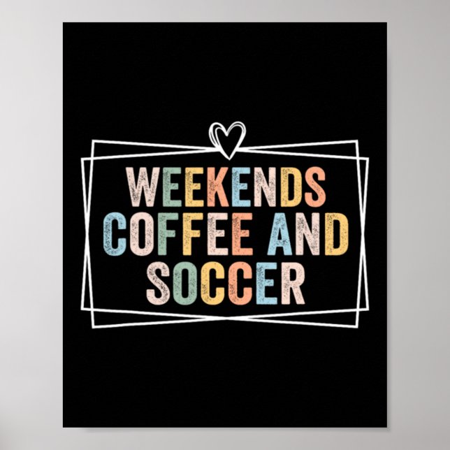 Poster Camisa de Mãe de Futebol com Café Presente para Mu (Frente)
