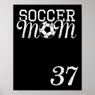 Poster Camisa de Mãe de Futebol Número 37 Jogador Favorit