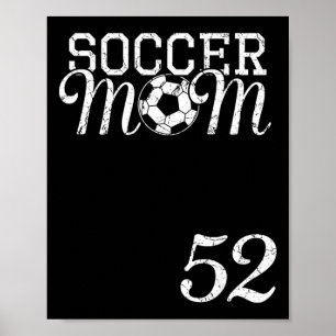 Poster Camisa de Mãe de Futebol Número 52 Jogador Favorit