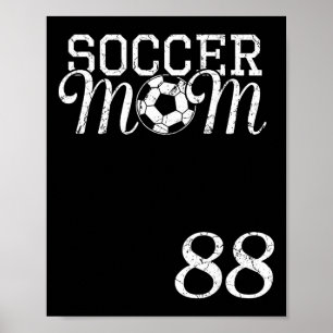Poster Camisa de Mãe de Futebol Número 88 Jogador Favorit
