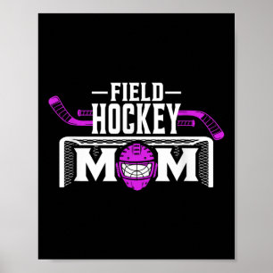 Poster Camisa de Mãe de Hóquei no Campo para Mulheres Dia
