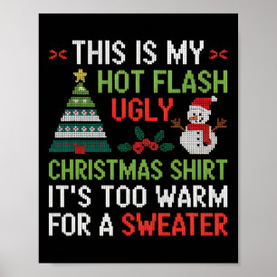 Poster Camisa De Natal Feia De Flash Quente Muito Quente 