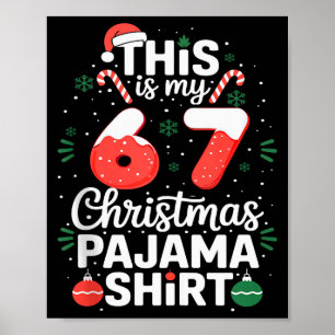 Poster Camisa de pijama de Natal engraçada 67 Six Seven M