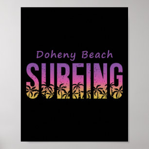 Poster Camisa de Surf Doheny State Beach, Retro Califórni