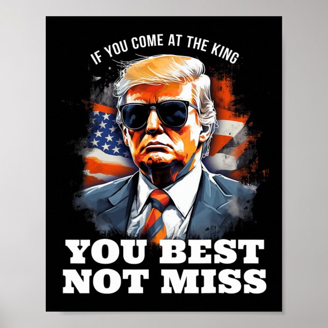 Poster Camisa De Trump Se Você Vir Ao Rei, É Melhor Que N (Frente)