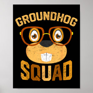 Poster Camisa Divertida da Equipe do Groundhog Dia Feliz
