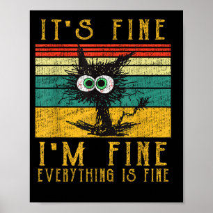 Poster Camisa Divertida de Gato, Está Tudo Bem Estou Bem